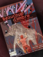 Spectacle – Beaucoup D’ombre